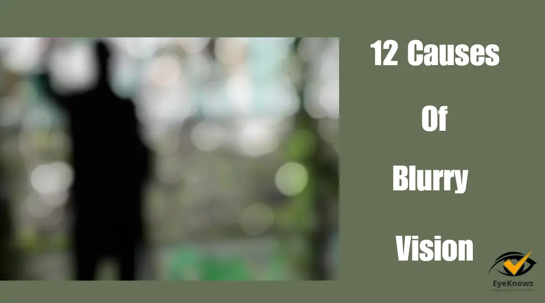 12-causes-of-sudden-blurry-vision-december-2023