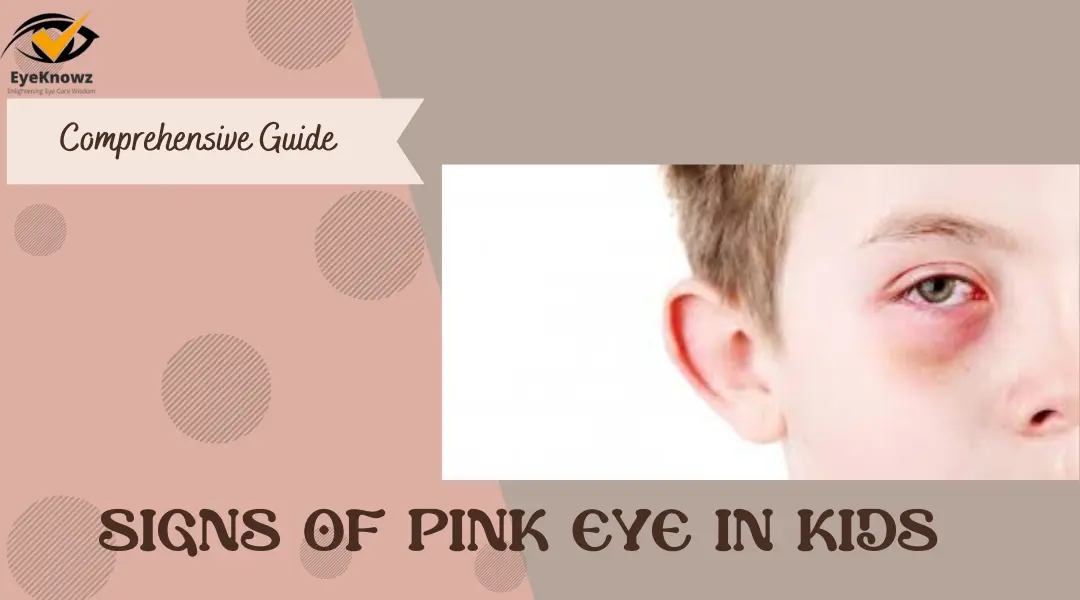 what-are-the-signs-of-pink-eye-in-kids-october-2023